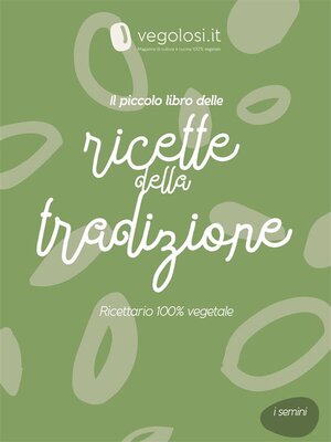 cover image of Il piccolo libro delle ricette della tradizione
